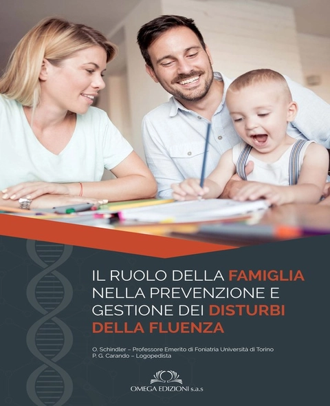 Copertina IL RUOLO DELLA FAMIGLIA NELLA PREVENZIONE E GESTIONE DEI DISTURBI DELLA FLUENZA