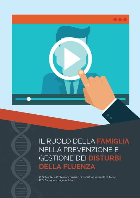 Cover of IL RUOLO DELLA FAMIGLIA NELLA PREVENZIONE E GESTIONE DEI DISTURBI DELLA FLUENZA