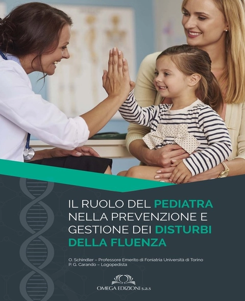 Cover of IL RUOLO DEL PEDIATRA NELLA PREVENZIONE E GESTIONE DEI DISTURBI DELLA FLUENZA