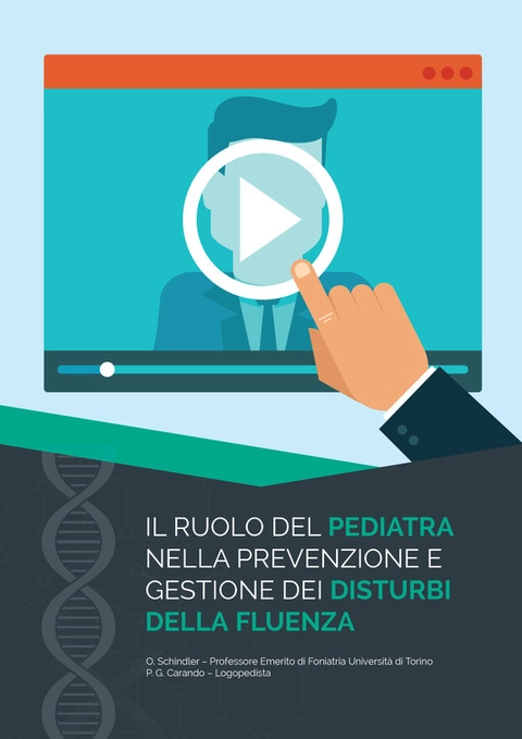 Cover of IL RUOLO DEL PEDIATRA NELLA PREVENZIONE E GESTIONE DEI DISTURBI DELLA FLUENZA