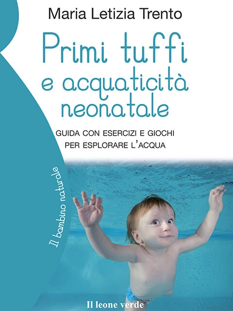 Copertina Primi tuffi e acquaticità neonatale