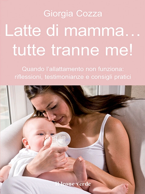 Copertina Latte di mamma... tutte tranne me!