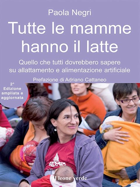 Copertina Tutte le mamme hanno il latte - Seconda edizione