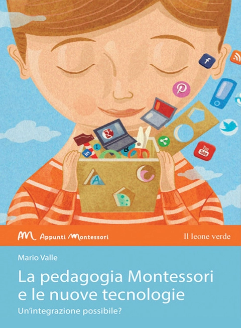 Copertina La pedagogia Montessori e le nuove tecnologie