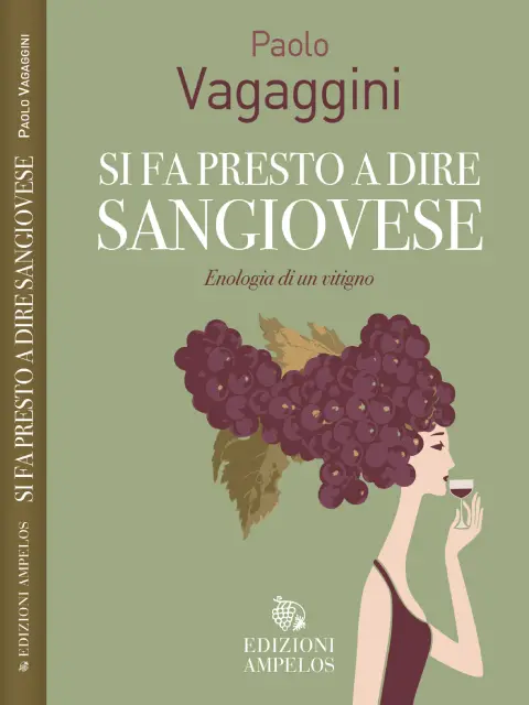 Copertina Si fa presto a dire Sangiovese