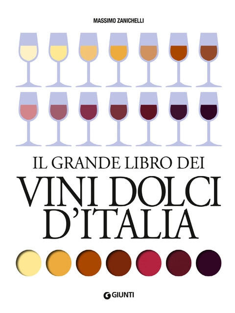 Cover Il grande libro dei vini dolci d'Italia