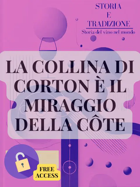Copertina La collina di Corton è il miraggio della Côte