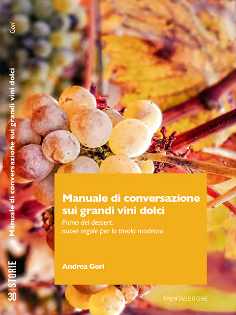 Cover of Manuale di conversazione sui grandi vini dolci