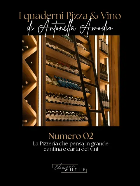 Copertina La pizzeria che pensa in grande: cantina e carta dei vini